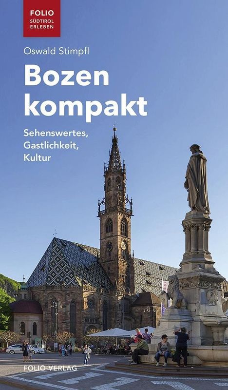 Oswald Stimpfl: Stimpfl, O: Bozen kompakt, Buch