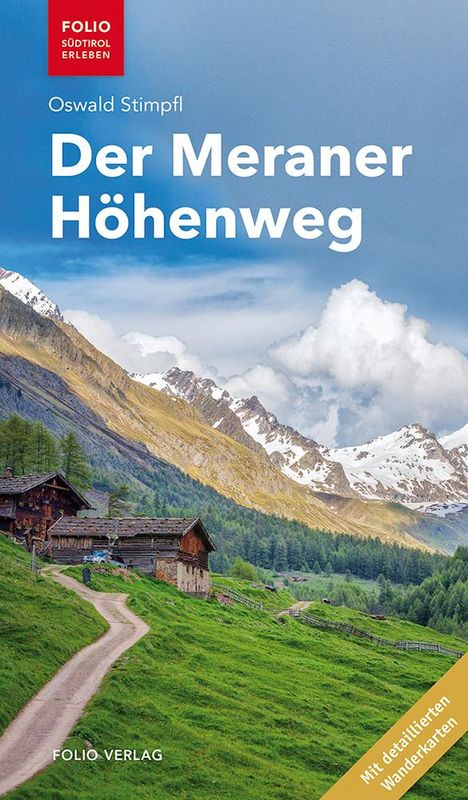 Oswald Stimpfl: Der Meraner Höhenweg, Buch