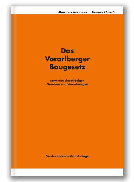 Das Vorarlberger Baugesetz, Buch