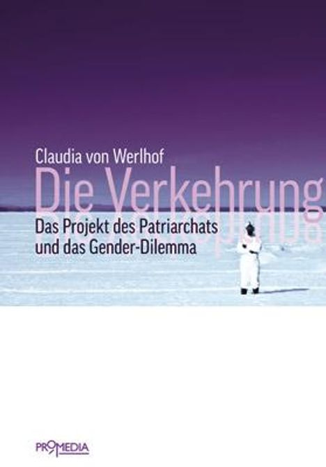 Claudia von Werlhof: Die Verkehrung, Buch