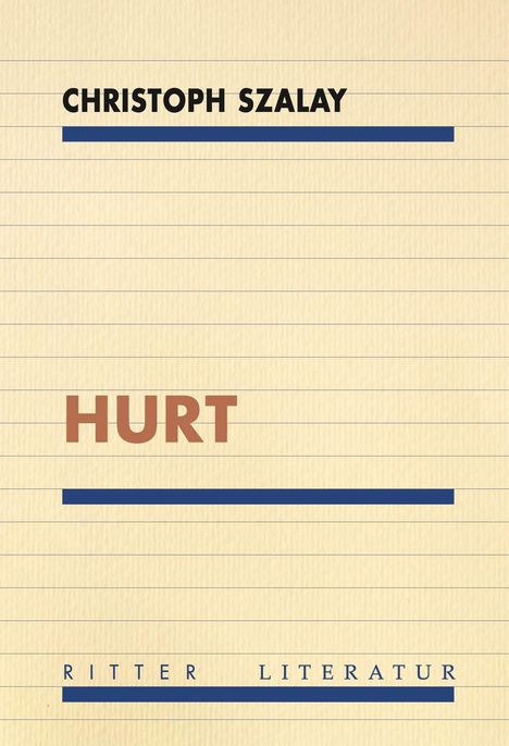 Christoph Szalay: Hurt, Buch