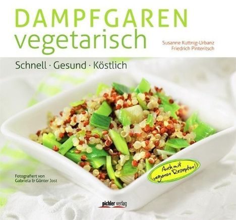 Susanne Kuttnig-Urbanz: Dampfgaren vegetarisch, Buch