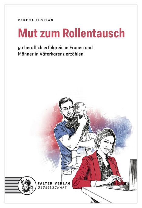 Verena Florian: Florian, V: Mut zum Rollentausch, Buch