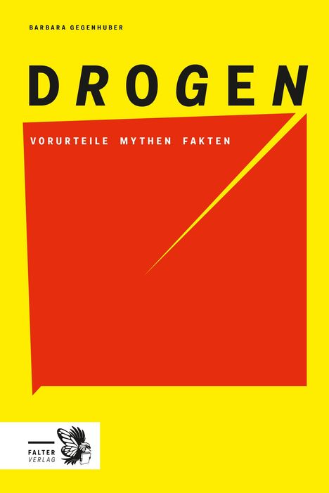 Barbara Gegenhuber: Drogen, Buch