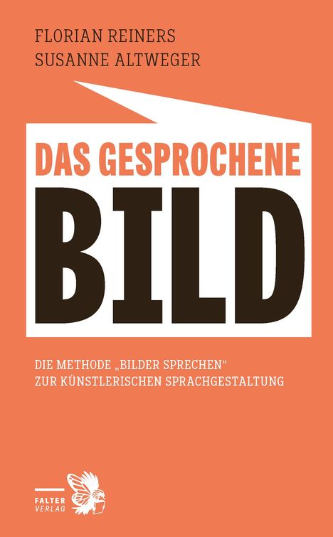 Susanne Altweger: Das gesprochene Bild, Buch