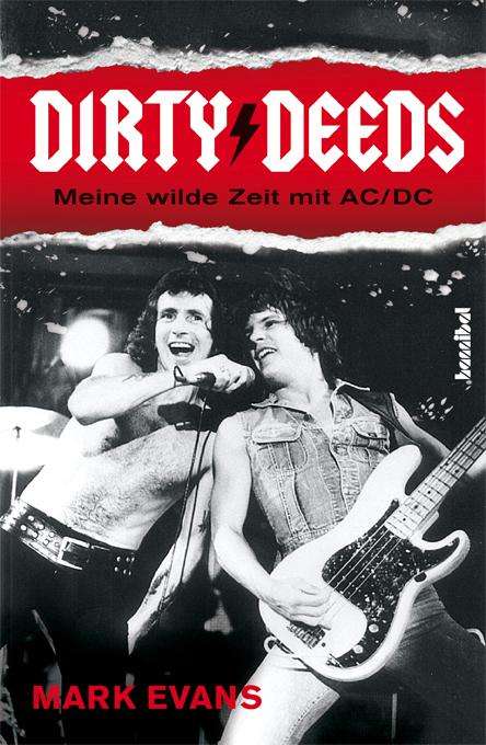Mark Evans: Dirty Deeds - Meine wilde Zeit mit AC/DC, Buch
