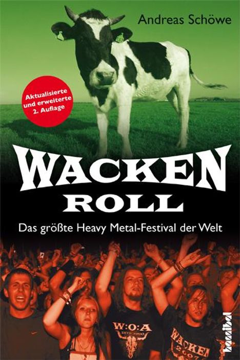 Andreas Schöwe: Wacken Roll, Buch