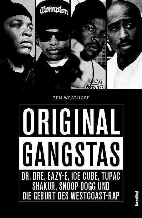 Ben Westhoff: Original Gangstas, Buch