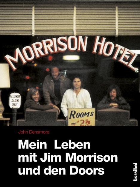 John Densmore: Mein Leben mit Jim Morrison und den Doors, Buch