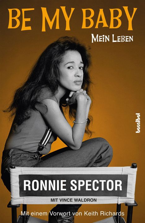 Ronnie Spector: Be My Baby, Buch