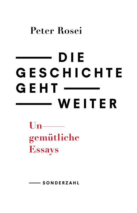 Peter Rosei: Die Geschichte geht weiter, Buch