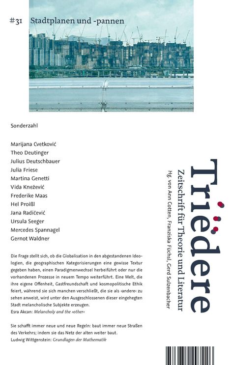 #31 Stadtplanen und -pannen. Sonderzahl. Trîëdere, Zeitschrift für Theorie und Literatur. Urbanes Bild mit Baukränen.