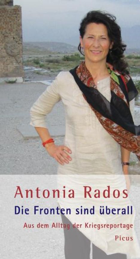 Antonia Rados: Die Fronten sind überall, Buch