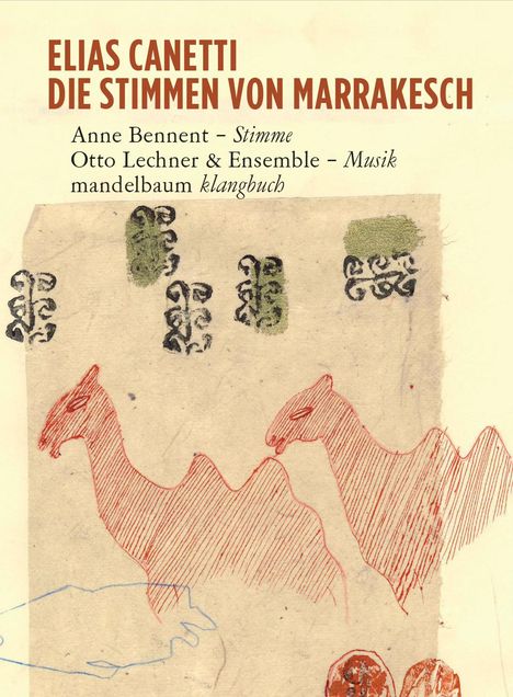 Elias Canetti: Die Stimmen von Marrakesch, Buch