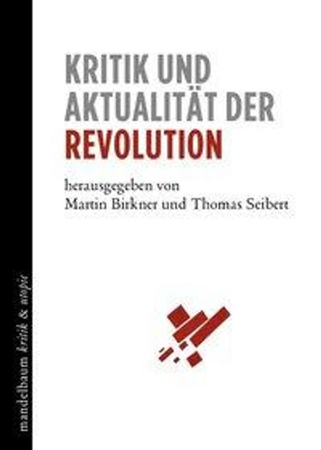Kritik und Aktualität der Revolution, Buch