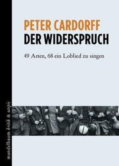 Peter Cardorff: Der Widerspruch, Buch