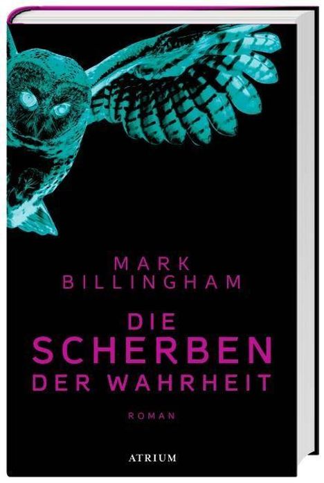 Mark Billingham: Die Scherben der Wahrheit, Buch