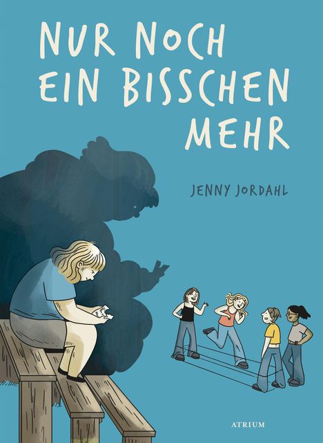 Jenny Jordahl: Nur noch ein bisschen mehr, Buch