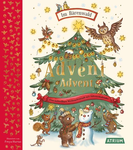 „Im Bärenwald“, „Advent Advent“, „Eine aufstellbare Weihnachtsstadt mit Adventskalender“. Illustration von Tieren um einen Baum.