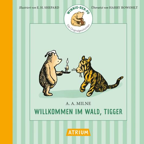"Willkommen im Wald, Tigger". Illustration: Ein Bär mit Kerze auf Tablett steht vor einem sitzenden Tiger.