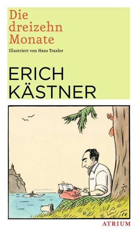 Erich Kästner: Die dreizehn Monate, Buch