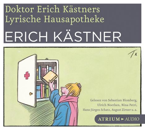 Erich Kästner: Doktor Erich Kästners lyrische Hausapotheke. CD, CD