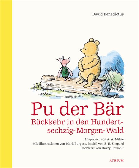 David Benedictus: Pu der Bär. Rückkehr in den Hundertsechzig-Morgen-Wald, Buch