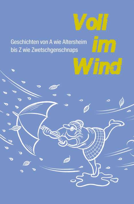 Voll im Wind, Buch