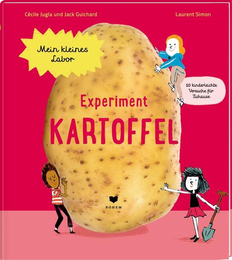 Cécile Jugla: Experiment Kartoffel, Buch