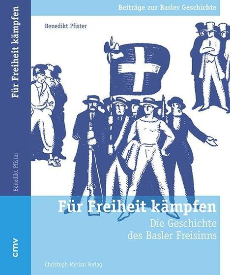 Benedikt Pfister: Für Freiheit kämpfen, Buch