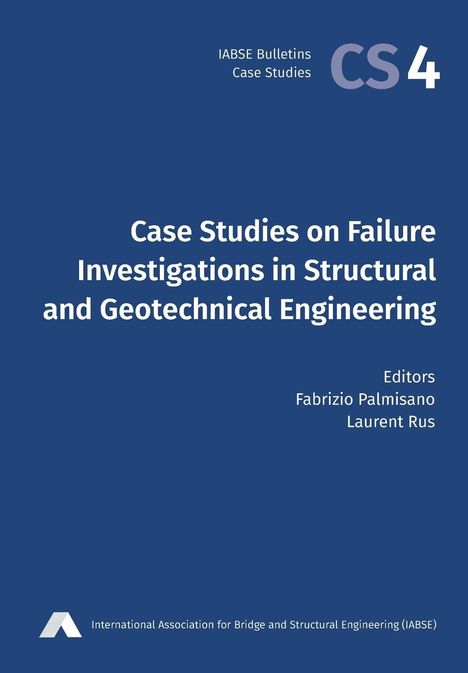 Case Studies on Failure Investigations in Structural and Geotechnical Engineering, Buch