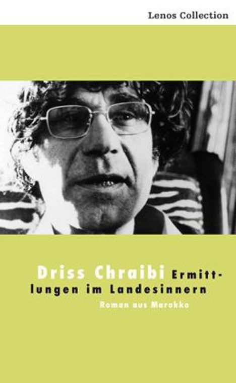 Driss Chraibi: Chraibi, D: Ermittlungen im Landesinnern, Buch