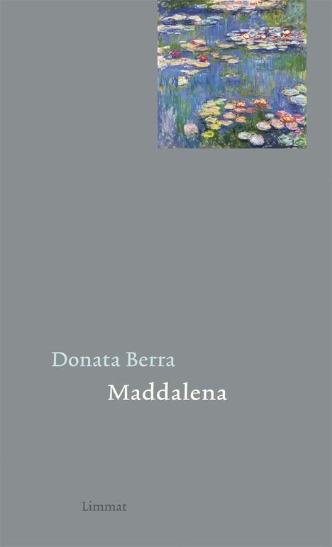 Donata Berra: Maddalena, Buch