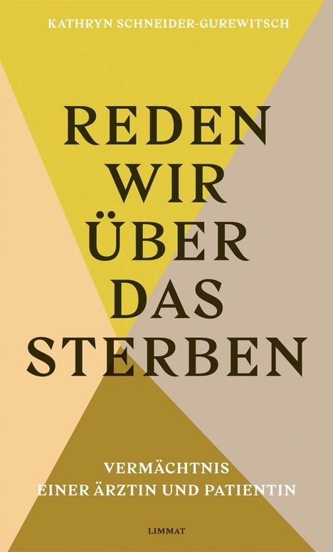 Kathryn Schneider-Gurewitsch: Reden wir über das Sterben, Buch