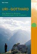 Reto Soler: Uri - Gotthard, Buch