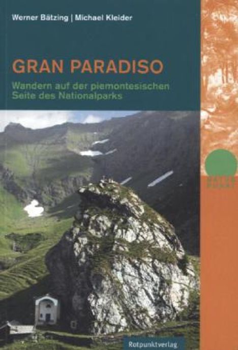 Werner Bätzing: Bätzing, W: Gran Paradiso, Buch