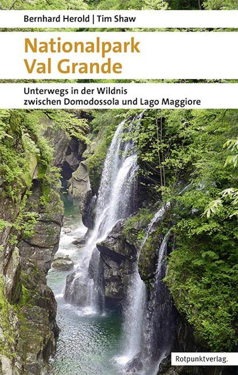 Bernhard Herold: Nationalpark Val Grande, Buch