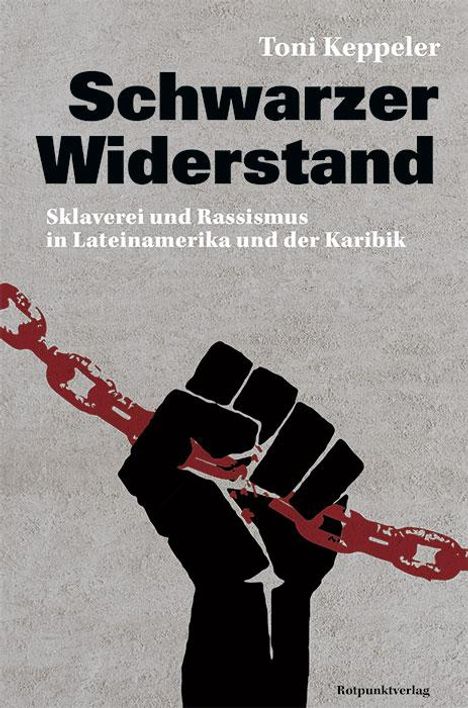 Toni Keppeler: Schwarzer Widerstand, Buch