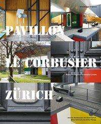 Pavillon Le Corbusier Zürich, Buch
