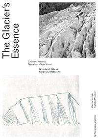 Martin Stützle: Stützle, M: Glacier's Essence, Buch