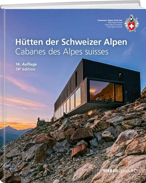 Hütten der Schweizer Alpen, Buch