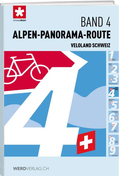 Veloland Schweiz Band 04 Alpen-Panorama-Route, Buch