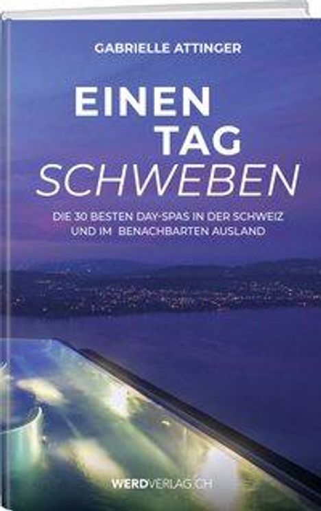 Gabriele Attinger: Attinger, G: Tag schweben, Buch