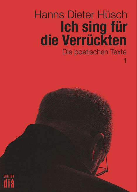 Hanns Dieter Hüsch: Ich sing für die Verrückten, Buch