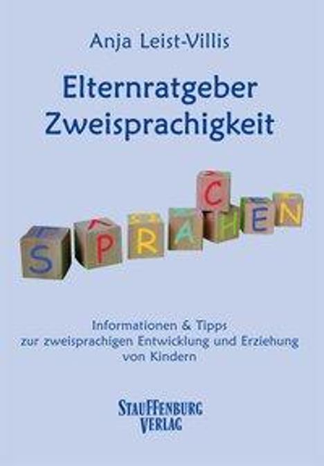 Anja Leist-Villis: Elternratgeber Zweisprachigkeit, Buch