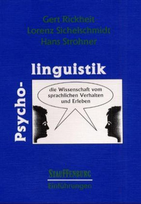 Gert Rickheit: Rickheit, G: Psycholinguistik., Buch