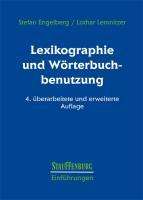 Stephan Engelberg: Engelberg, S: Lexikographie und Wörterbuchbenutzung, Buch