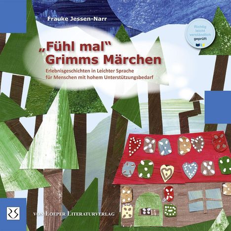 Frauke Jessen-Narr: ¿Fühl mal!¿ Grimms Märchen, Buch