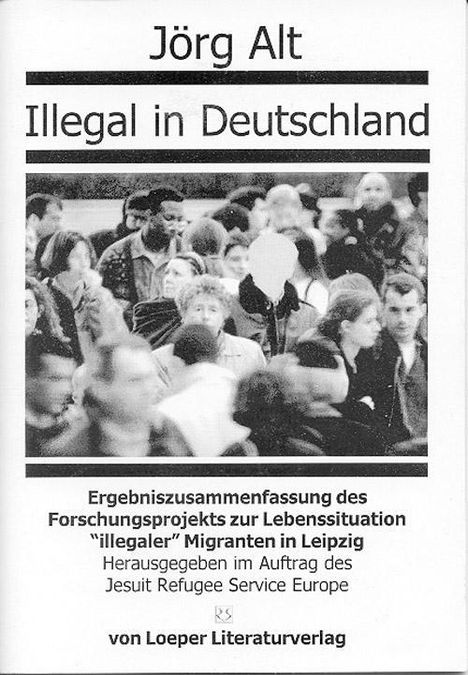 Jörg Alt: Illegal in Deutschland, Buch