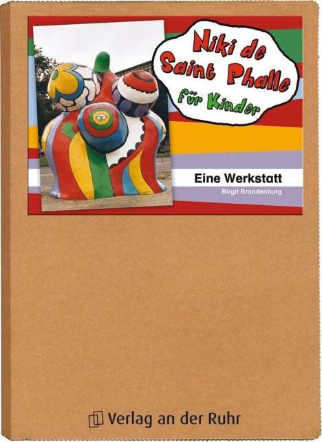 Birgit Brandenburg: Niki de Saint Phalle für Kinder. Eine Werkstatt, Diverse